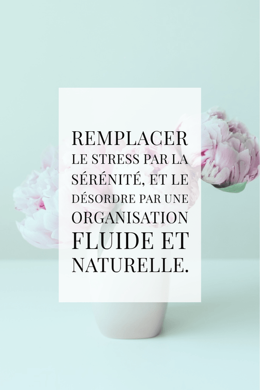 Vers une famille organisée et sereine - Maison Fantine